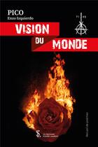 Couverture du livre « Vision du monde » de Pico Enzo Izquierdo aux éditions Sydney Laurent