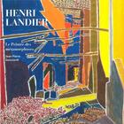 Couverture du livre « Henri Landier ; le peintre des métamorphoses » de Jean-Pierre Guicciardi aux éditions Dilecta