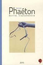 Couverture du livre « Revue Phaéton n.1 » de Revue Phaeton aux éditions L'ire Des Marges