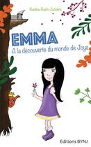 Couverture du livre « Emma t.1 ; à la découverte du monde de Joya » de Nadine Bach Jockers aux éditions Nadine Bach-jockers