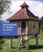 Couverture du livre « Pigeonniers et hunes du Gers » de Michel Lucien aux éditions Empreinte