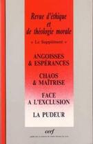 Couverture du livre « Revue d'ethique et de theologie morale numero 209angoisses & esperances » de Collectif Retm aux éditions Cerf