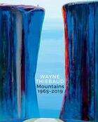 Couverture du livre « Wayne Thiebaud Mountains : 1965-2019 » de Michael Thomas et Margaretta Lovell aux éditions Rizzoli