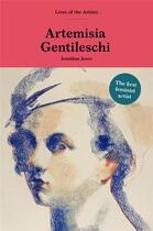 Couverture du livre « Artemisia gentileschi » de Jonathan Jones aux éditions Laurence King