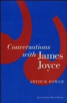 Couverture du livre « Conversations with James Joyce » de Power Arthur aux éditions Lilliput Press Digital