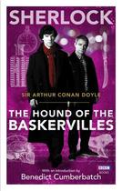 Couverture du livre « SHERLOCK: THE HOUND OF THE BASKERVILLES » de Arthur Conan Doyle aux éditions Bbc Books