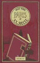 Couverture du livre « Paris au XXe siècle » de Jules Verne aux éditions Fayard