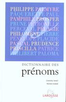 Couverture du livre « Dictionnaire Des Prenoms » de Chantal Tanet aux éditions Larousse