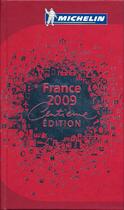 Couverture du livre « Guide rouge Michelin ; France (édition 2009) » de Collectif Michelin aux éditions Michelin