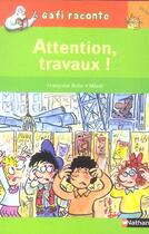 Couverture du livre « Attention, travaux ! niveau 2, je lis » de Francoise Bobe et Merel aux éditions Nathan