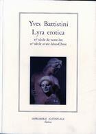 Couverture du livre « Lyra erotica » de Yves Battistini aux éditions Actes Sud