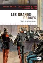 Couverture du livre « Les grands proces - preface de jacques verges » de Amson Daniel / Moore aux éditions Presses Universitaires De France