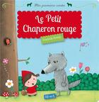 Couverture du livre « Le Petit Chaperon Rouge » de Rosalinde Bonnet aux éditions Fleurus