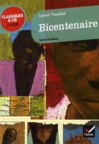 Couverture du livre « Bicentenaire » de Lyonel Trouillot et Celia Bohin-Cviklinski aux éditions Hatier