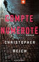 Couverture du livre « Compte numéroté » de Christopher Reich aux éditions Albin Michel