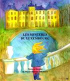 Couverture du livre « Les mystères du Luxembourg » de Marie-Hel Villeneuve aux éditions L'officine