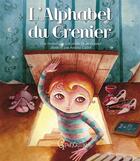 Couverture du livre « L'alphabet du grenier » de Christelle Huet-Gomez et Amelie Callot aux éditions Grenouille