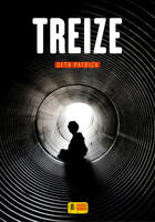 Couverture du livre « Treize » de Seth Patrick aux éditions Super 8 Editions