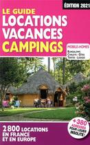 Couverture du livre « Le guide locations vacances campings (édition 2021) » de Linda Salem aux éditions Regicamp