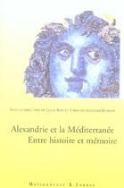 Couverture du livre « Alexandrie Et La Mediterranee » de Blin/Gaultier aux éditions Maisonneuve Larose
