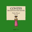 Couverture du livre « Contes des enfants du monde ; Petite Masaï » de Patricia Geis aux éditions Mango