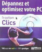 Couverture du livre « Depannez Et Optimisez Votre Pc » de Eric Viegnes aux éditions Micro Application