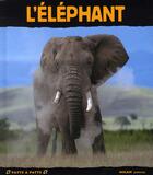 Couverture du livre « L'éléphant » de Christine Denis-Huot et Michel Denis-Huot aux éditions Milan
