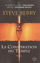 Couverture du livre « La conspiration du temple » de Steve Berry aux éditions Le Cherche-midi