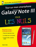 Couverture du livre « Tout sur mon smartphone galaxy note 3 pour les nuls » de Henri Lilen aux éditions Pour Les Nuls