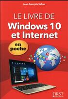Couverture du livre « Le livre de Windows 10 et Internet en poche » de Jean-Francois Sehan aux éditions First Interactive