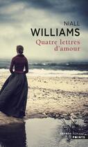 Couverture du livre « Quatre lettres d'amour » de Niall Williams aux éditions Points