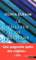 Couverture du livre « Le tailleur de Relizane » de Olivia Elkaim aux éditions Points