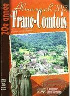 Couverture du livre « Almanach du Franc-Comtois 2012 » de  aux éditions Communication Presse Edition