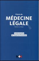 Couverture du livre « Precis de medecine legale » de La Harpe Romano aux éditions Rms