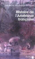 Couverture du livre « Histoire de l'amerique francaise » de Montbarbut Du Plessi aux éditions Typo