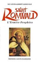 Couverture du livre « Saint romuald de ravenne : l'ermite-prophete » de Lassus Louis-Albert aux éditions Sainte Madeleine