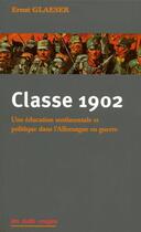 Couverture du livre « Classe 1902 » de Ernst Glaeser aux éditions Nuits Rouges