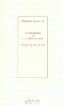 Couverture du livre « Le philosophe et le grand nombre. politiques du texte en fuite » de Stephane Douailler aux éditions Horlieu