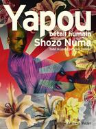 Couverture du livre « Yapou : bétail humain » de Shozo Numa aux éditions Laurence Viallet