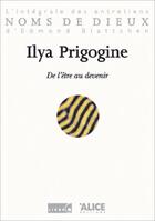 Couverture du livre « De l'etre au devenir » de Ilya Prigogine aux éditions Alice