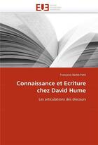 Couverture du livre « Connaissance et ecriture chez david hume » de Barbe-Petit-F aux éditions Editions Universitaires Europeennes