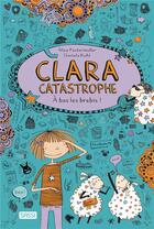 Couverture du livre « Clara Catastrophe Tome 2 : à bas les brebis » de Alice Pantermuller et Daniela Kohl aux éditions Sassi