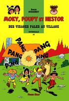 Couverture du livre « Moky, Poupy et Nestor : Intégrale vol.14 : des visages pâles au village » de Roger Bussemey aux éditions Plotch Splaf