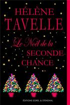 Couverture du livre « Le Noël de la seconde chance » de Hélène Tavelle aux éditions Helene Tavelle