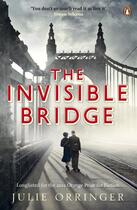 Couverture du livre « The Invisible Bridge » de Julie Orringer aux éditions Adult Pbs