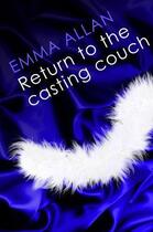 Couverture du livre « Return to the Casting Couch » de Allan Emma aux éditions Little Brown Book Group Digital