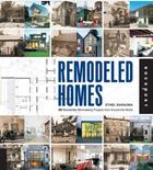 Couverture du livre « Remodeled homes » de Ethel Baraona aux éditions Rockport