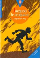 Couverture du livre « Jacquou le croquant » de Le Roy-E aux éditions Le Livre De Poche Jeunesse