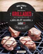 Couverture du livre « Grillades au barbecue ; plus de 60 recettes » de Janie Purviance aux éditions Larousse