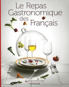 Couverture du livre « Le repas gastronomique des Francais » de Francis Chevrier et Loic Bienassis aux éditions Gallimard